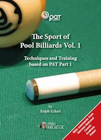 The Sport of Pool Billiards 1 - Ralph Eckert - E-Book