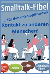 Smalltalk-Fibel! - Karina Bernd - E-Book