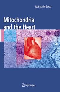 Mitochondria and the Heart -  - E-Book