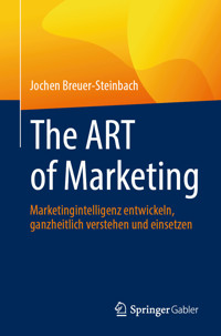 The ART of Marketing - Jochen Breuer-Steinbach - E-Book