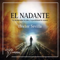 El nadante - Héctor Sevilla - Hörbuch