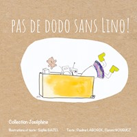 Pas de dodo sans Lino ! - Gazel Sophie - E-Book