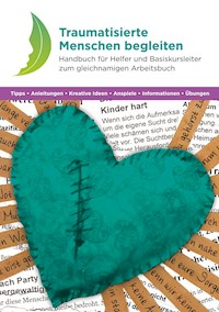 Traumatisierte Menschen begleiten - Uschi Lautenschlager - E-Book