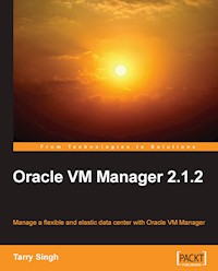 Oracle VM Manager 2.1.2 - Tarry Singh - E-Book