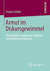 Armut im Diskursgewimmel - Franka Schäfer - E-Book