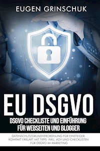 EU-DSGVO kompakt - Eugen Grinschuk - E-Book
