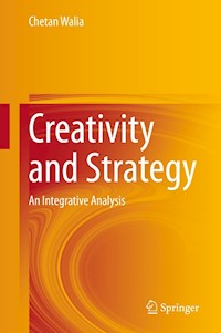 Creativity and Strategy - Chetan Walia - E-Book