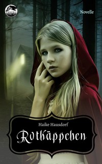 Rotkäppchen - Haike Hausdorf - E-Book