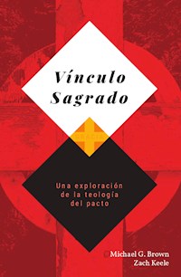 Vínculo sagrado - Michael G. Brown - E-Book