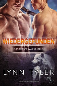 Wiedergefunden - Lynn Tyler - E-Book