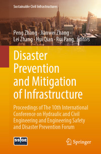 Disaster Prevention and Mitigation of Infrastructure - - E-Book