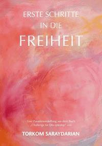 Erste Schritte in die Freiheit - Torkom Saraydarian - E-Book