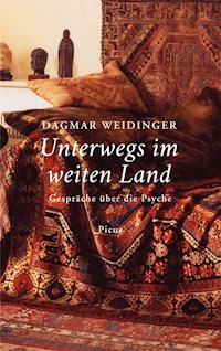 Unterwegs im weiten Land - Dagmar Weidinger - E-Book