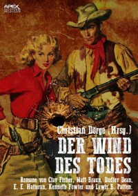 DER WIND DES TODES - Lewis B. Patten - E-Book
