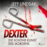Die schöne Kunst des Mordens - Jeff Lindsay - Hörbuch