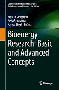Bioenergy Research: Basic and Advanced Concepts -  - E-Book