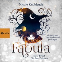 Fabula - Eine Braut für den Prinzen - Nicole Knoblauch - Hörbuch