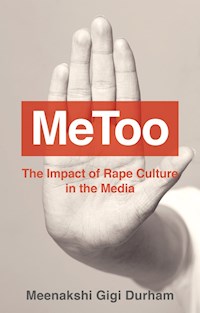 MeToo - Meenakshi Gigi Durham - E-Book