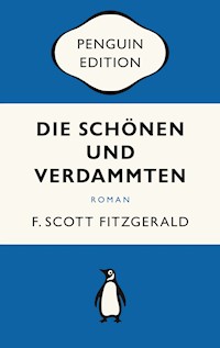 Die Schönen und Verdammten - F.Scott Fitzgerald - E-Book