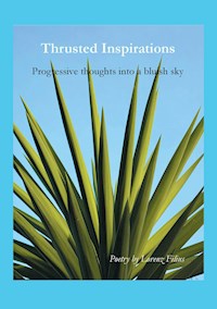 Thrusted Inspirations - Lorenz Filius - E-Book