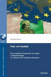 Pakt mit Gaddafi - Annette Bonse - E-Book