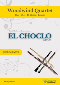 Woodwind Quartet "El Choclo" score & parts - Ángel Villoldo - E-Book
