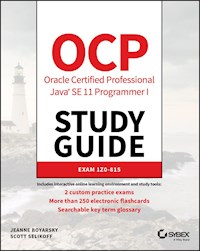 OCP Oracle Certified Professional Java SE 11 Programmer I Study Guide - Jeanne Boyarsky - E-Book