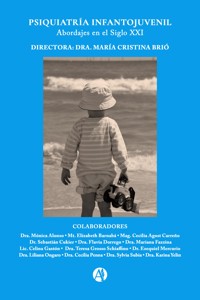 Psiquiatría infanto juvenil - DRA. MARÍA CRISTINA BRIO - E-Book
