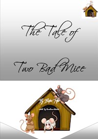 The Tale of Two Bad Mice - Karolina Jekiełek - E-Book