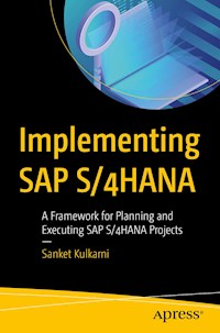 Implementing SAP S/4HANA - Sanket Kulkarni - E-Book