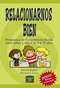 Relacionarnos bien - Manuel Segura - E-Book