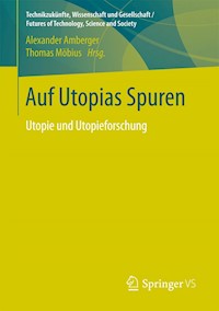 Auf Utopias Spuren -  - E-Book