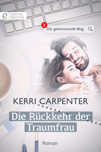 Die Rückkehr der Traumfrau - Kerri Carpenter - E-Book