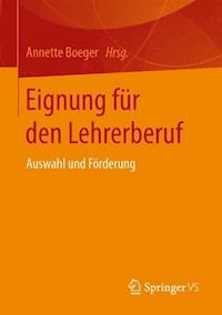 Eignung für den Lehrerberuf -  - E-Book