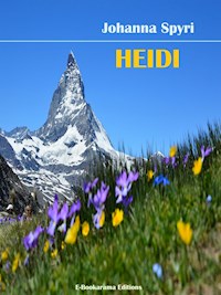 Heidi - Johanna  Spyri - E-Book