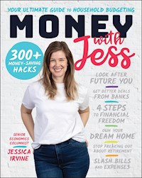 Money with Jess, Award-Winning Book of the Year - Jessica Irvine - E-Book