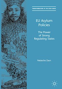 EU Asylum Policies - Natascha Zaun - E-Book