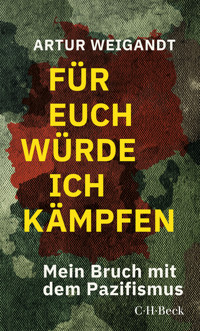 Für euch würde ich kämpfen - Artur Weigandt - E-Book