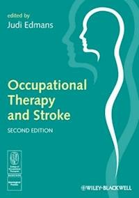 Occupational Therapy and Stroke -  - E-Book