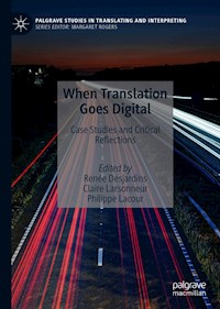 When Translation Goes Digital -  - E-Book