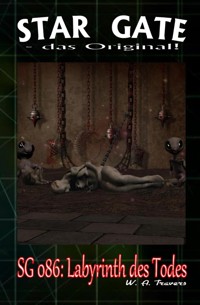 STAR GATE 086: Labyrinth des Todes - W. A. Travers - E-Book