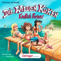 Die Wilden Küken 3. Endlich Ferien! - Thomas Schmid - Hörbuch