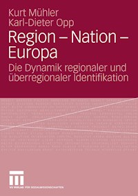 Region - Nation - Europa - Kurt Mühler - E-Book