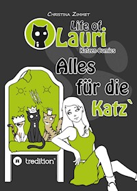 Life of Lauri - Katzen Comics - Christina Zimmet - E-Book