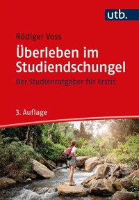 Überleben im Studiendschungel - Rödiger Voss - E-Book