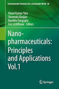 Nanopharmaceuticals: Principles and Applications Vol. 1 - - E-Book