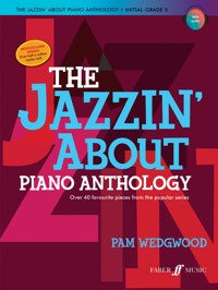 The Jazzin' About Piano Anthology - Pam Wedgwood - E-Book