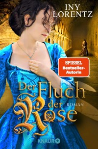Der Fluch der Rose - Iny Lorentz - E-Book