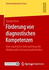 Förderung von diagnostischen Kompetenzen - Natalie Hock - E-Book