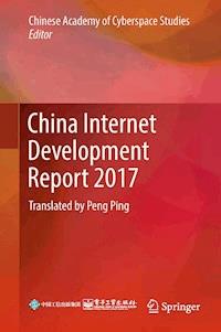 China Internet Development Report 2017 -  - E-Book